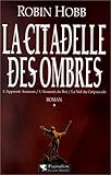 La Citadelle des Ombres, tome 1