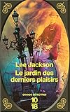 Le jardin des derniers plaisirs (3)
