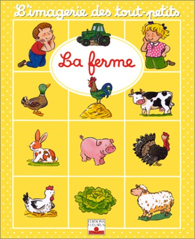 <a href="/node/333">L'imagerie des tout-petits : La ferme</a>