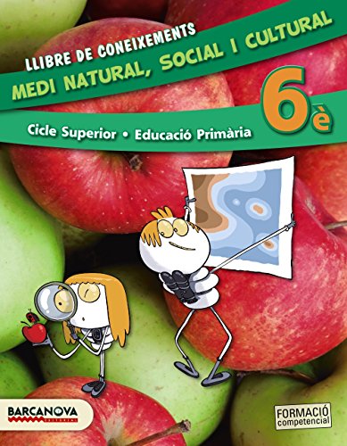 Medi natural, social i cultural 6è cs llibre de coneixements (ed 2015) (materials educatius - cicle superior - coneixe