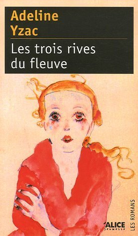 couverture de : Trois rives du fleuve (Les )