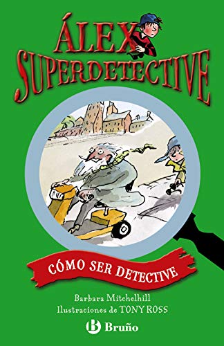 Cómo ser detective (CastellanoA Partir De 6 AñosPersonajes Y SeriesÁlex Superdetective)