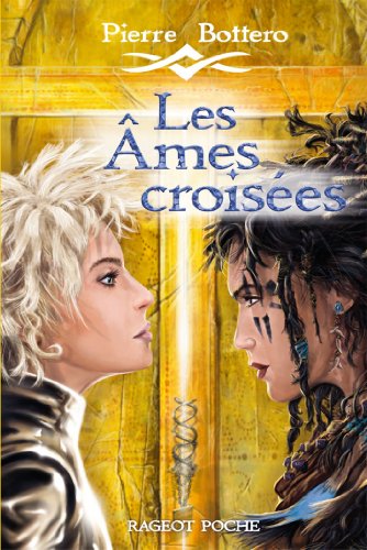 Download Les Âmes croisées (Rageot Poche) Download Les Âmes croisées (Rageot Poche)