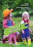Cover zum Buch Will ich aber nicht!