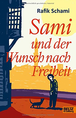 Download Sami und der Wunsch nach Freiheit: Roman Download Sami und der Wunsch nach Freiheit: Roman