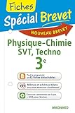Spécial Brevet - Fiches Sciences 3e - Nouveau programme 2016