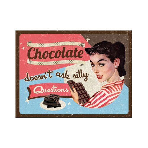 Nostalgic-Art 14279 Say it 50's Chocolate Doesn't Ask Magnet, 8 x 6 cm