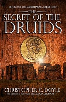 The Secret Of The Druids by [Doyle, Christopher C.]