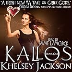 Kallos: Kallos, Book 1