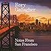 Produktbild Notes from San Francisco (2CDs)