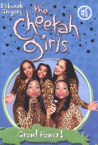 Preisvergleich Produktbild Cheetah Girls #8: Growl Power