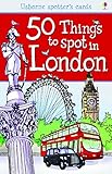 Cover zum Buch 50 Things to Spot in London: Activity...