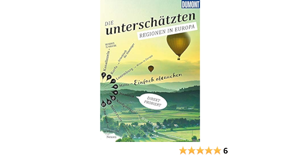 Die Unterschatzten Regionen In Europa Dumont Bildband Botig Klaus Felk Wolfgang Bey Jens Banck Claudia Juling Petra Latzke Hans E Tiburzy Reinhard Simon Klaus Schulze Dieter Gorgens Manfred Strohmaier Jurgen Eiletz Kaube