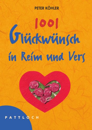 Download 1001 Glückwünsche in Reim und Vers
