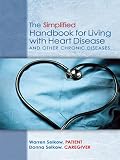 Image de The Simplified Handbook for Living with Heart Disease and Other Chronic Diseases (English Edition)