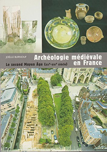 couverture de : Arch&eacute;ologie m&eacute;di&eacute;vale en france
