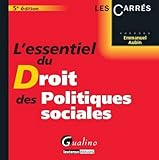 L'essentiel du droit des politiques sociales