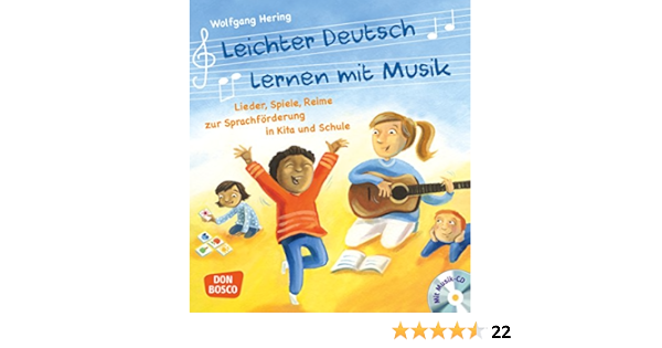 Leichter Deutsch Lernen Mit Musik M Audio Cd Und Bildkarten Lieder Spiele Reime Zur Sprachforderung In Kita Und Schule Lieder Spiele Reime Zur In Kita Und Schule 60 Begriffskartchen Amazon De Hering Wolfgang