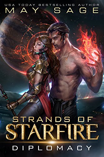 Diplomacy: A Space Fantasy Romance (Strands of Starfire Book 2) (English Edition)