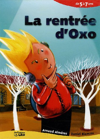 La Rentrée d'Oxo Niveau 1