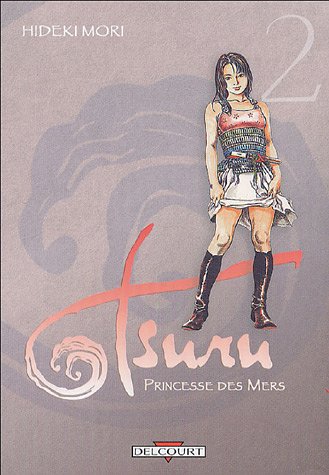 Tsuru, princesse des mers — Tome 2