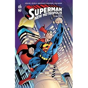 Superman New Metropolis, Tome 1 : Sans limites