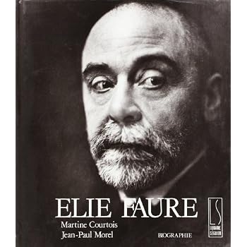 Elie Faure Elie Faure