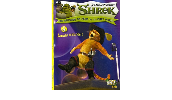 Amazon In Buy Shrek Histoires T4 Anons Enfants Les Histoires De L Ane Et Du Chat Potte Book Online At Low Prices In India Shrek Histoires T4 Anons Enfants