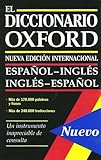 El Diccionario Oxford?the Oxford Spanish Dictionary: Espanol-Ingles/Ingles-Espanol