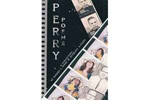 Perry Poems: A Collection