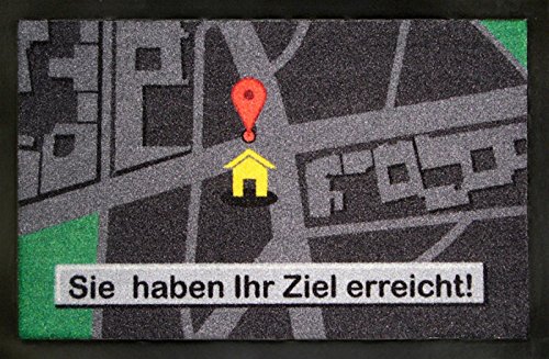Fussmatte Sie haben Ihr Ziel Erreicht ! Fußmatte Schmutzmatte Türabstreifer Türmatte Navi Fußabstreifer