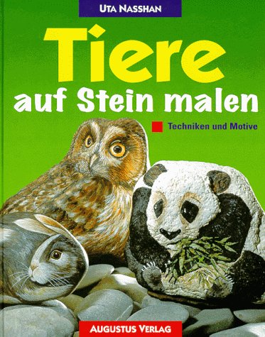 Preisvergleich Produktbild Tiere auf Stein malen