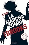  La marcha zombi