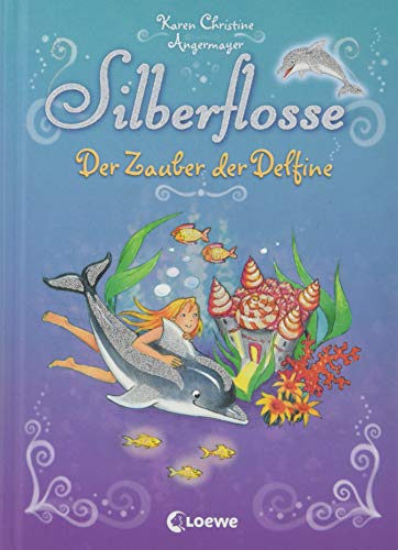 Silberflosse - Der Zauber der Delfine