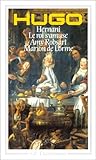 Image de Théâtre : Hernani, Le Roi s'amuse, Amy Robsart, Marion de Lorme