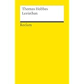Leviathan: Hobbes, Thomas – Logik und Ethik (Reclams Universal-Bibliothek)