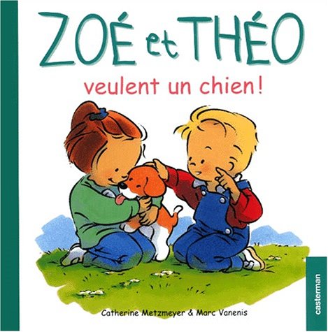 Zoé et Théo veulent un chien