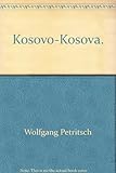Image de Kosovo-Kosova. Der lange Weg zum Frieden