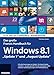 Produktbild Das Große Franzis Handbuch für Windows 8.1" Update 1" und"August Update: Alles, was Sie zu Windows 8.1 wissen müssen!