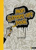 Image de Mon Street Art Book