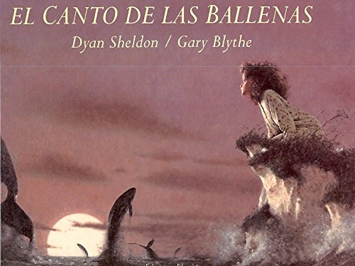 Download El canto de las ballenas (LIBROS DE TODO EL MUNDO) Download El canto de las ballenas (LIBROS DE TODO EL MUNDO)