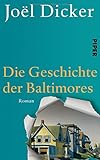 Buchinformationen und Rezensionen zu Die Geschichte der Baltimores von JoÃ«l Dicker