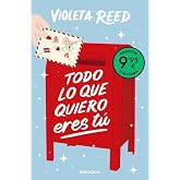 Todo lo que quiero eres t&uacute; (edici&oacute;n limitada) (Campa&ntilde;a Ahora por menos)