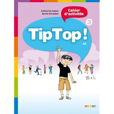 Download Tip Top Niveau 3 Cahier Pdf Columbanusprakash