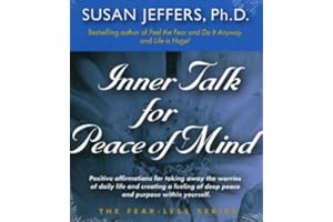 [Inner Talk for Peace of Mind (Fear-Less Series)] [By: Jeffers, Susan] [October, 2007]