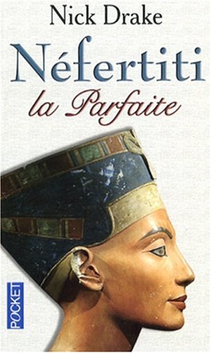<a href="/node/20308">Néfertiti la parfaite</a>