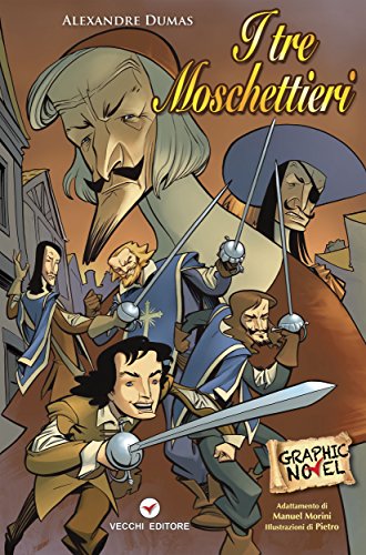 Download I tre Moschettieri: I Grandi classici a fumetti Download I tre Moschettieri: I Grandi classici a fumetti