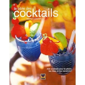 La bible des cocktails