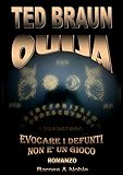 OUIJA VOLUME 1: LA NOTTE ESOTERICA (ARTMEDIUM COLLECTION)