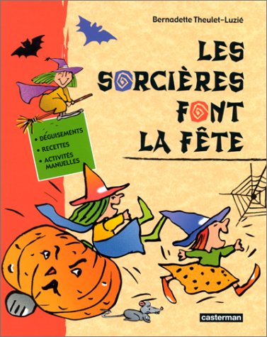 <a href="/node/36973">Les sorcières font la fête</a>